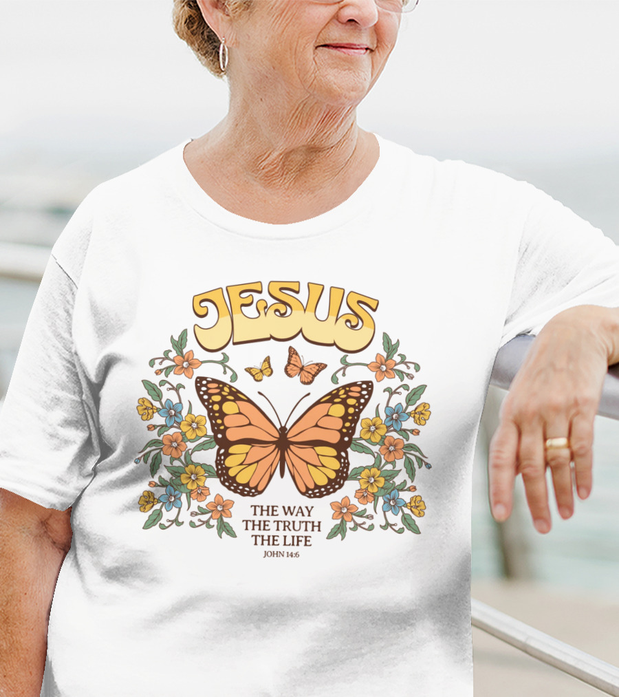 JESUS The Way The Truth The Life John 14:6 Butterfly Floral T-Shirt