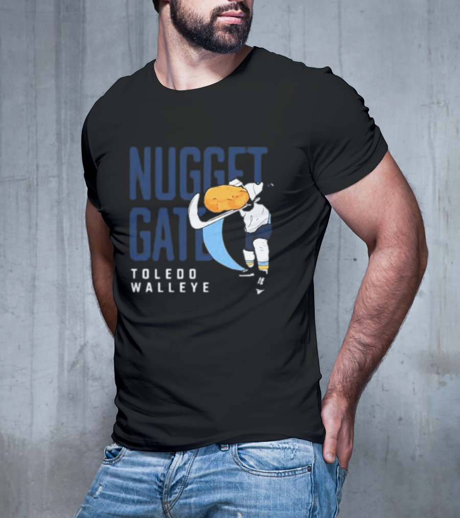 Nugget Gate Toledo Walleye Hockey Humor T-Shirt