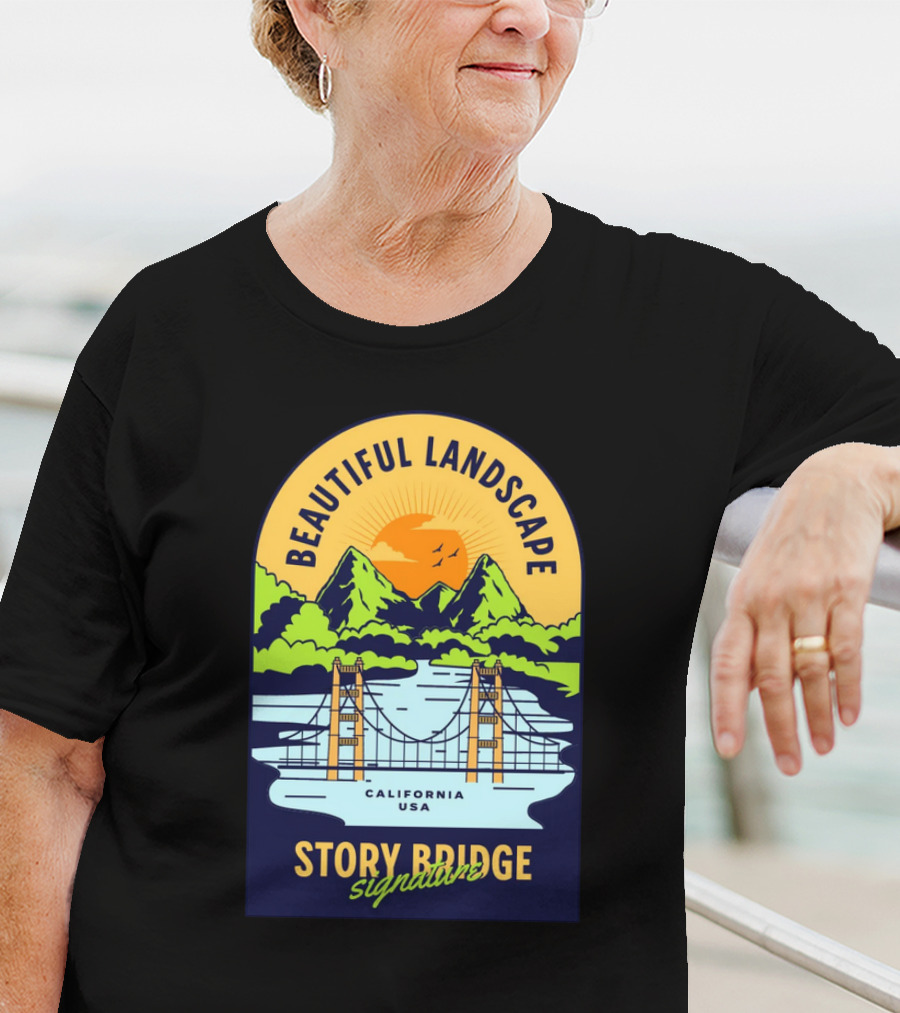 Beautiful Landscape Story Bridge California USA Signature T-Shirt