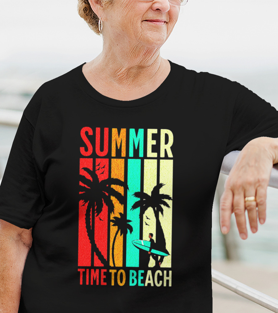 SUMMER TIME TO BEACH T-Shirt