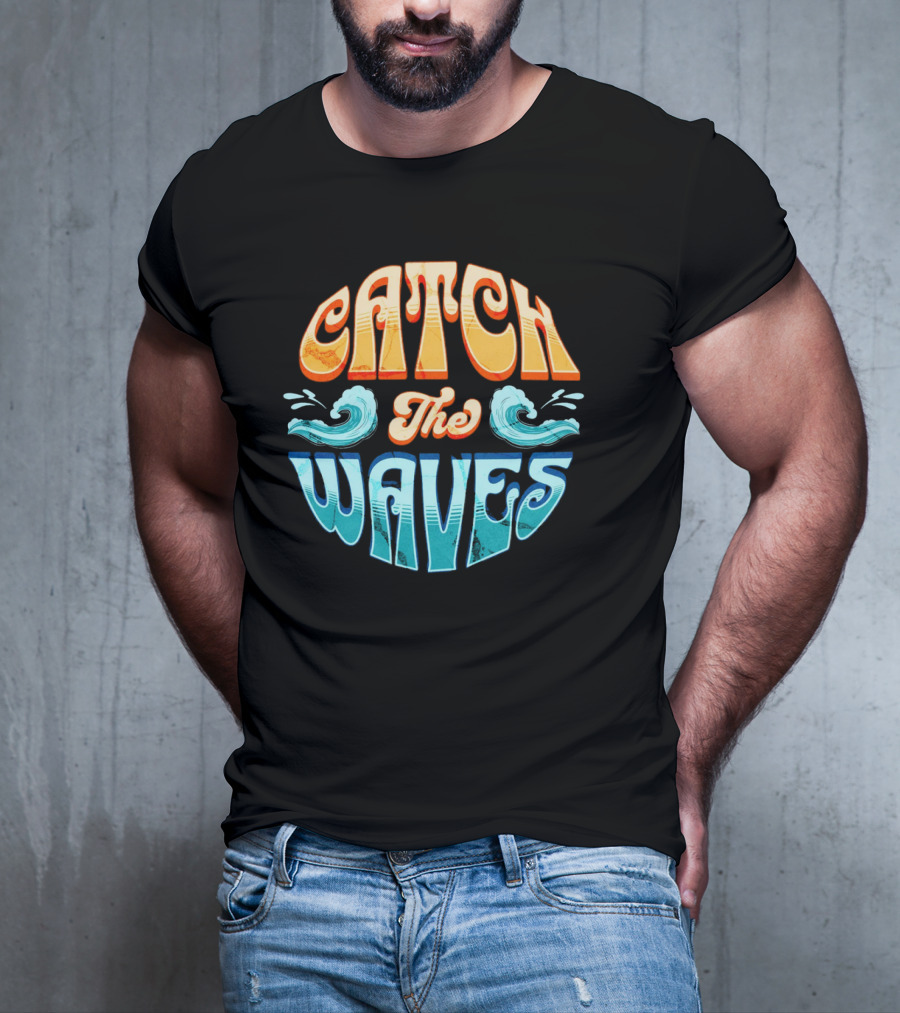 Catch The Waves Vibe Retro Beach T-Shirt