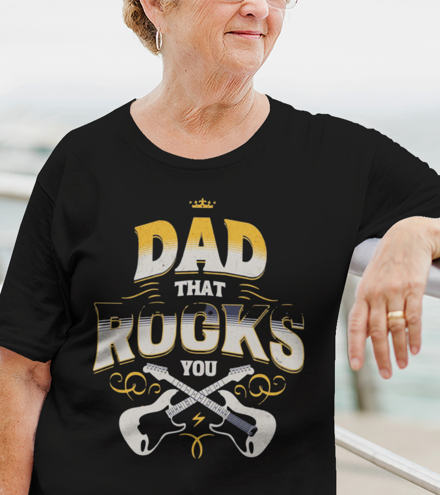 Dad That Rocks You Electric Guitars Crown T-Shirt