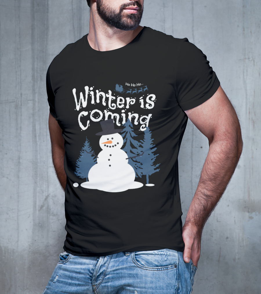 Winter Is Coming Snowman With Ho Ho Ho Santa Sleigh T-Shirt