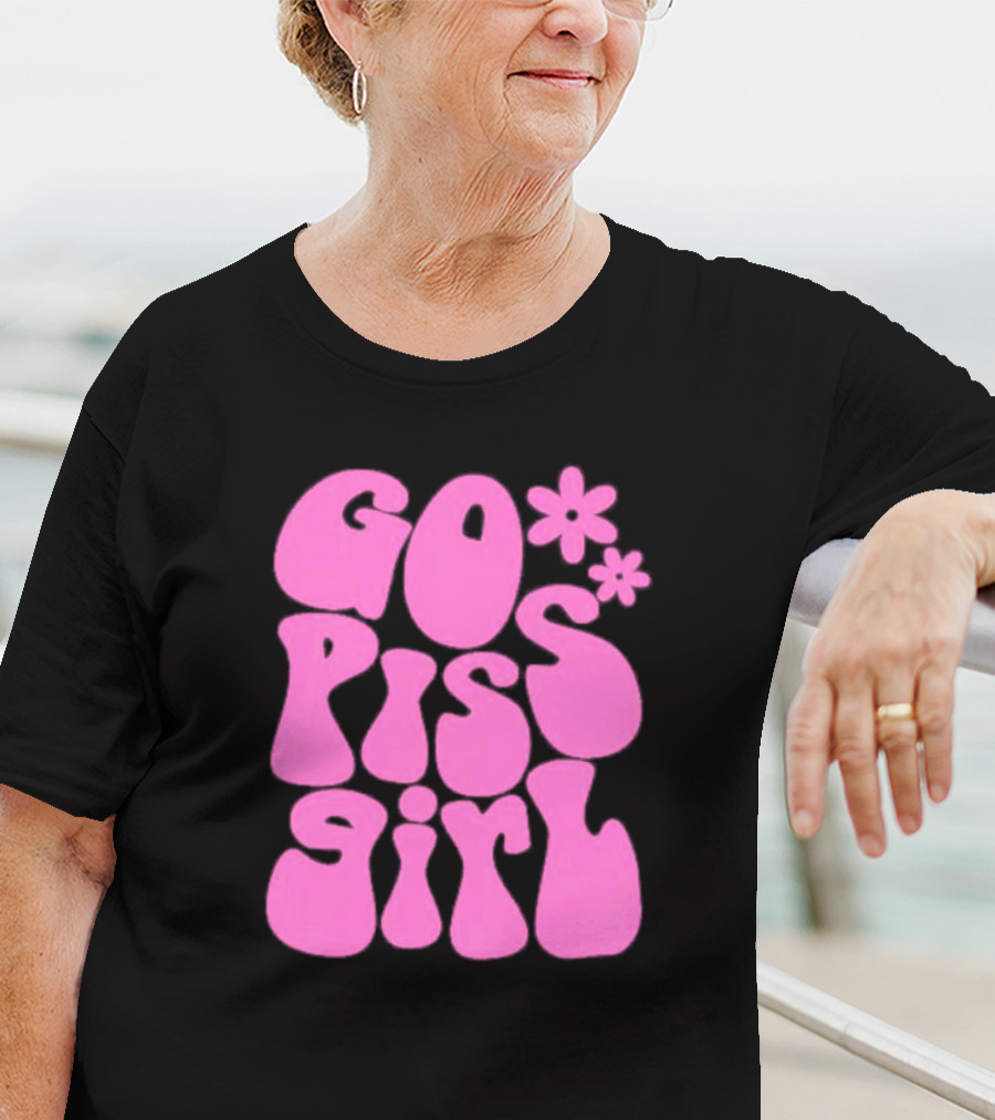 Go Piss Girl Bold Funky Pink T-Shirt