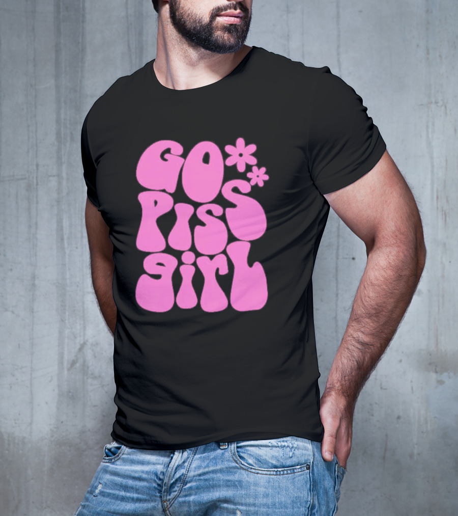 Go Piss Girl Bold Funky Pink T-Shirt