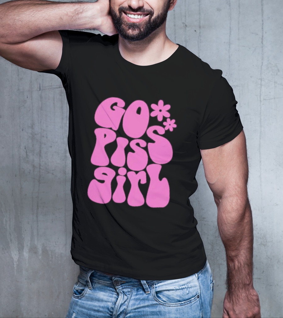 Go Piss Girl Bold Funky Pink T-Shirt