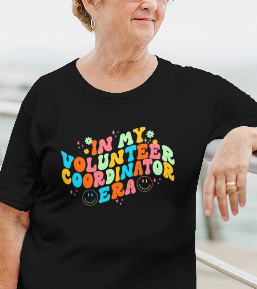 In My Volunteer Coordinator Era Retro Groovy Smiley Graphics T-Shirt