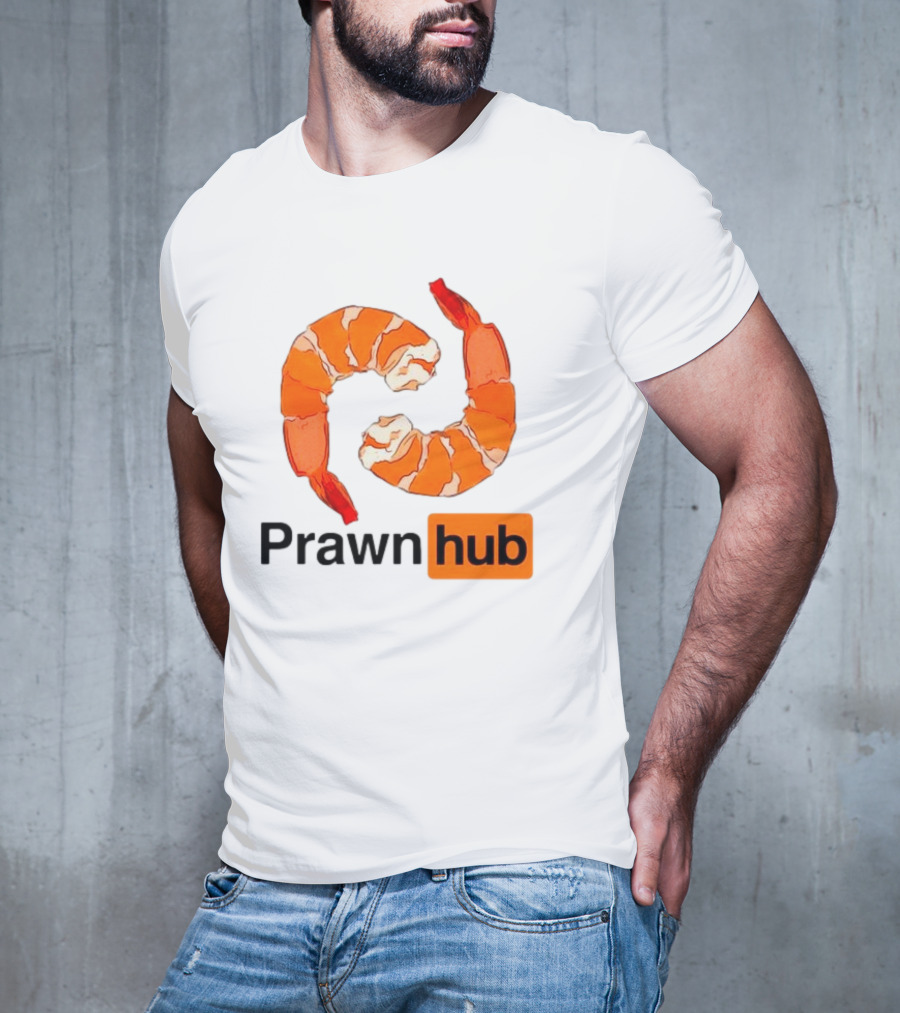 Prawn Hub Parody With Shrimp T-Shirt