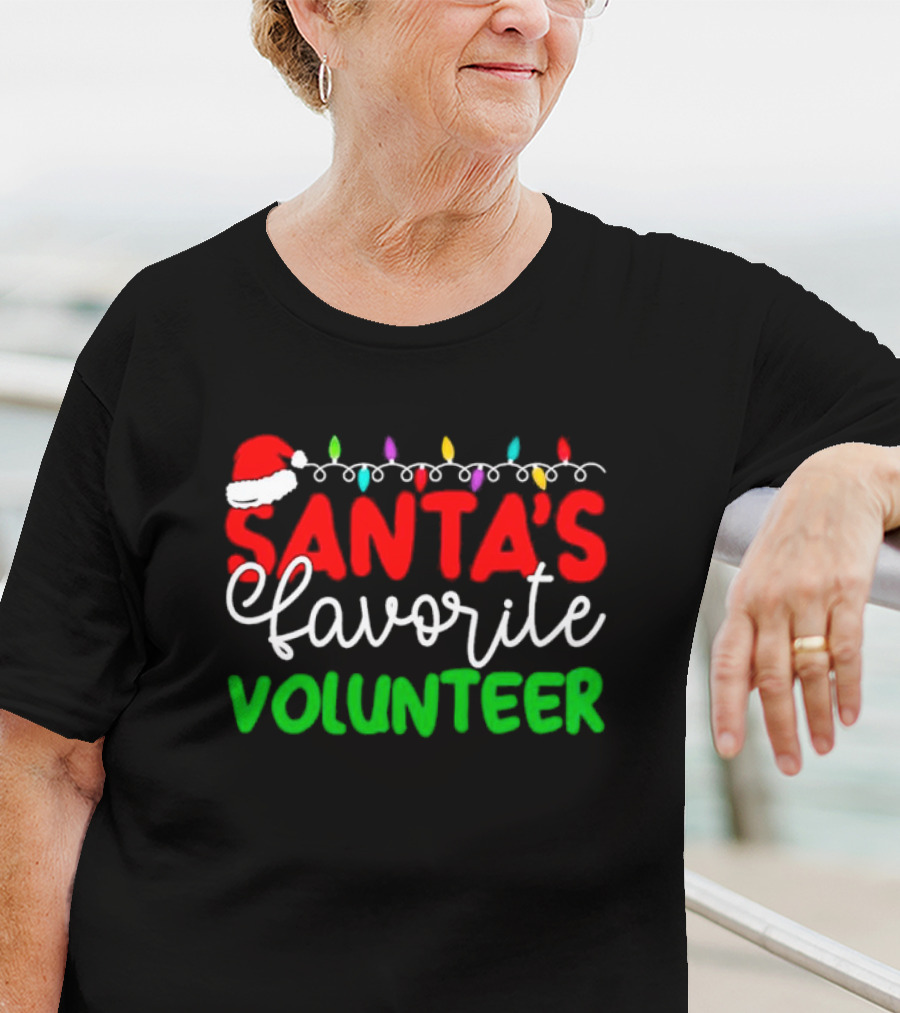 Santa's Favorite Volunteer Christmas Lights Hat T-Shirt