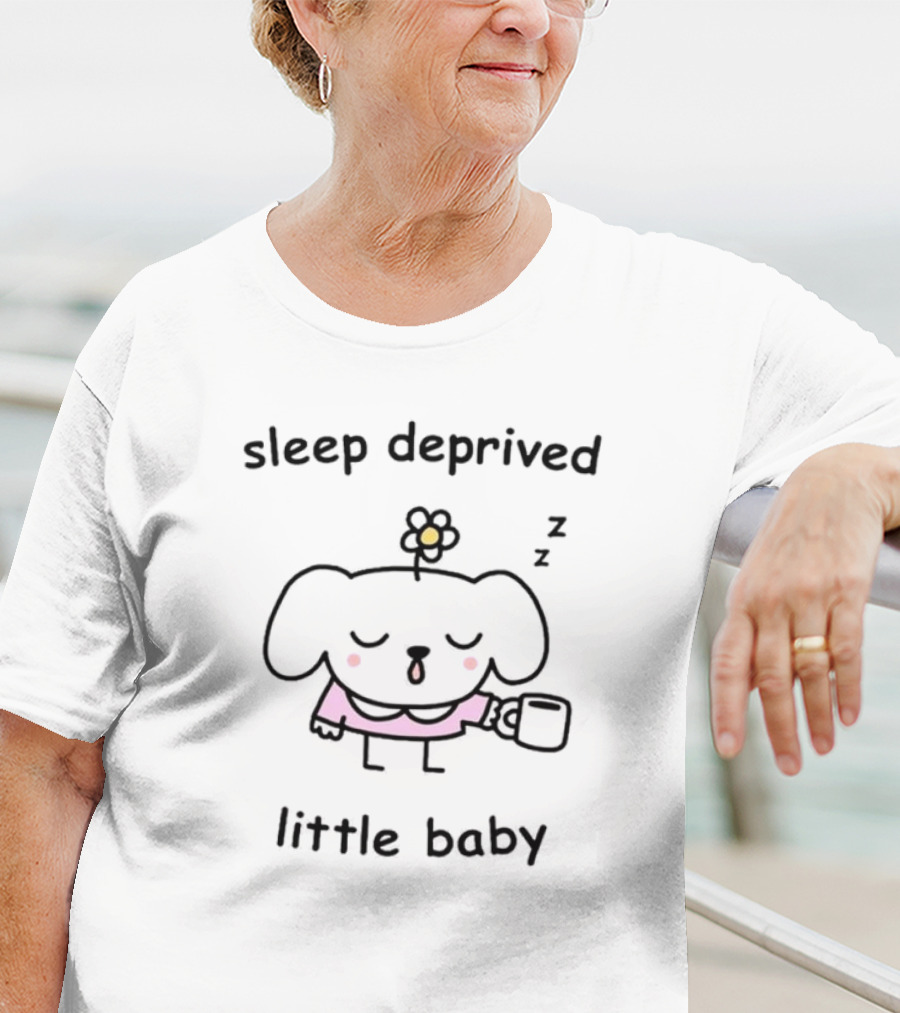Sleep Deprived Little Baby With Flower And Coffee Cup T-Shirt