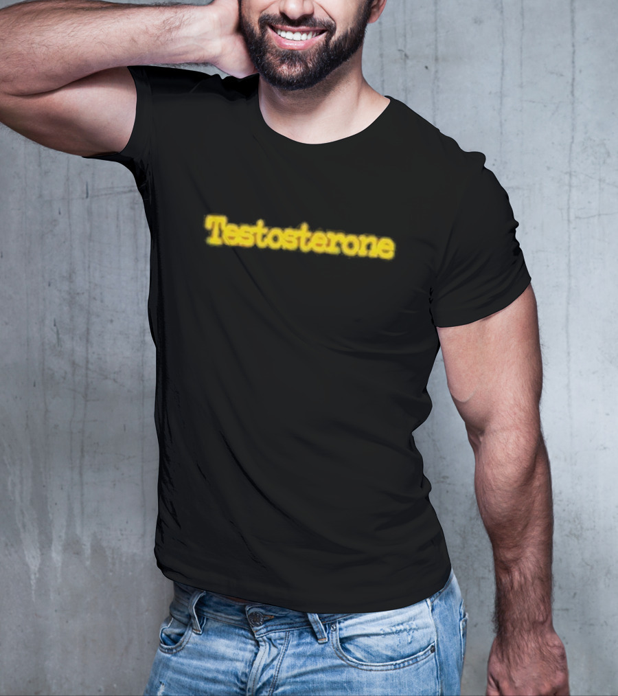 Boycrazy Testosterone T-Shirt