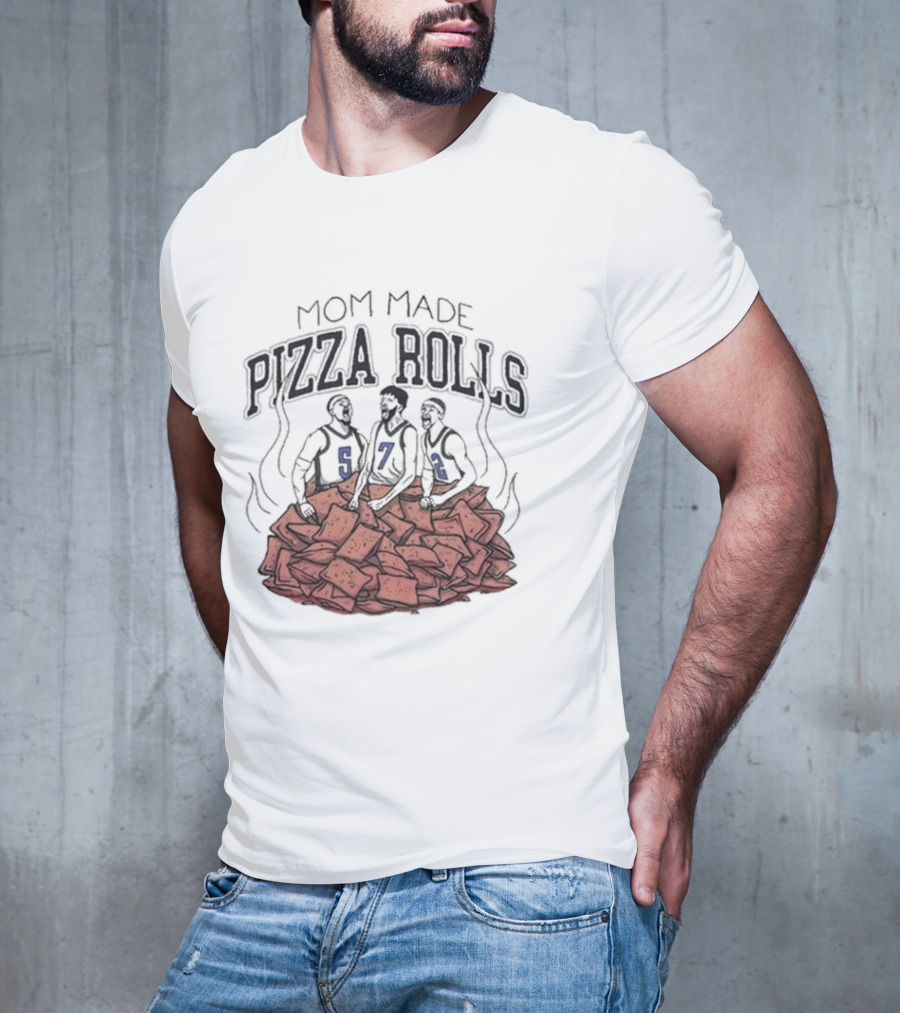 Mom Made Pizza Rolls Basketball Trio On Pizza Pile T-Shirt