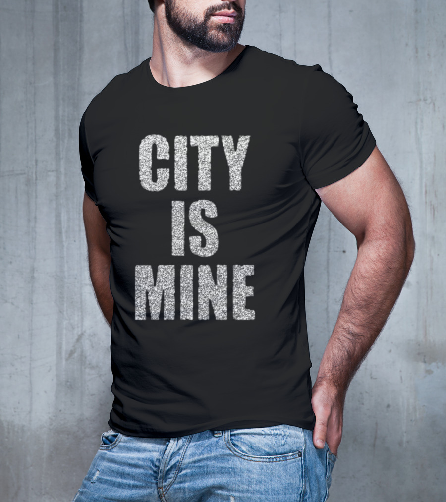 CITY IS MINE Black White T-Shirt
