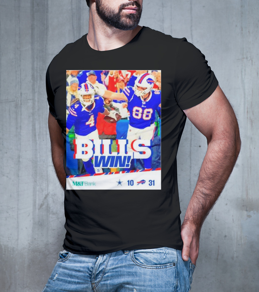 Buffalo Bills Win Dallas Cowboys 31-10 T-Shirt