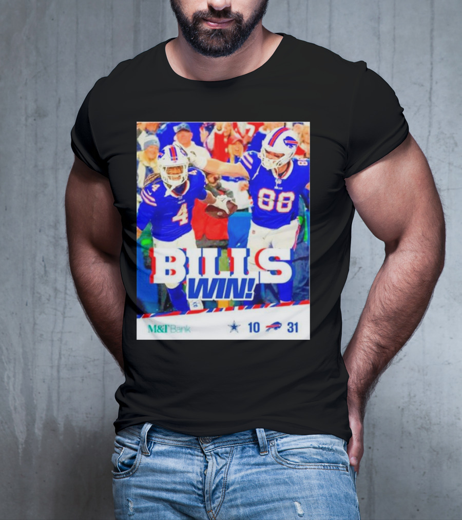 Buffalo Bills Win Dallas Cowboys 31-10 T-Shirt