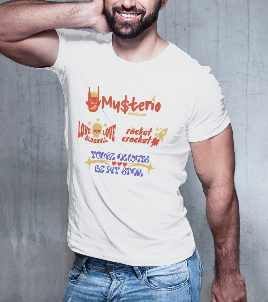 My$terio Streetwear Love Oldskull Rocket Crocket You're Always Be My Star T-Shirt
