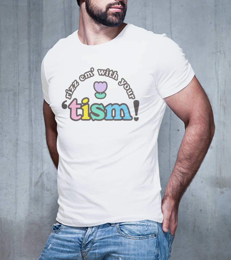 Rizz Em With Your Tism Pastel Flower T-Shirt