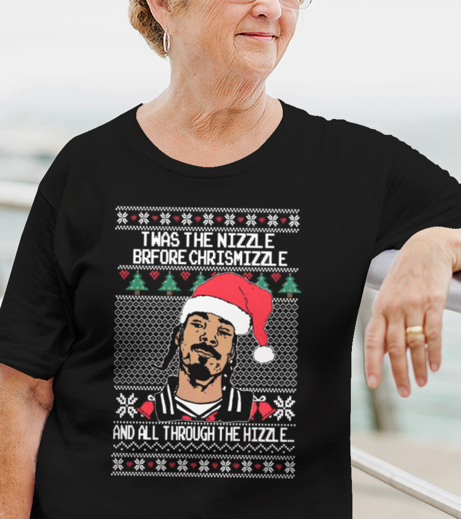 TWAS The Nizzle Before Chrismizzle And All Through The Hizzle Santa Hat Holiday T-Shirt