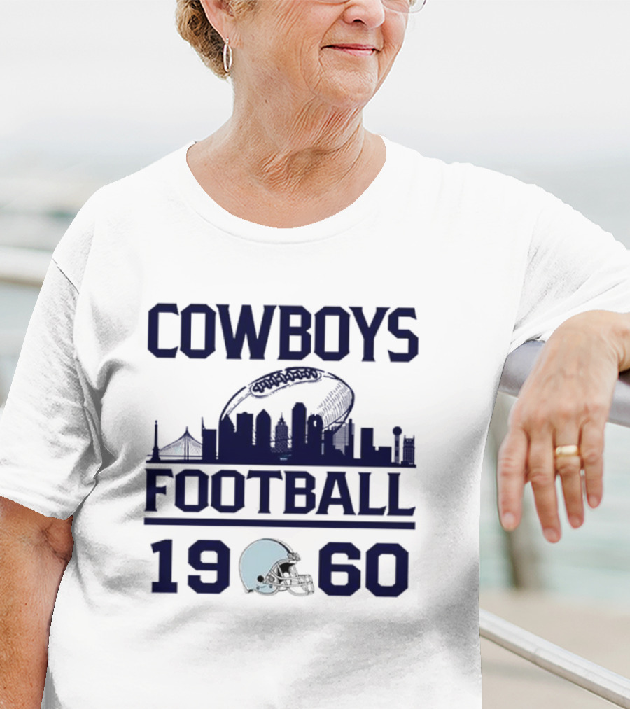 Cowboys Football 1960 Skyline With Helmet And Cityscape T-Shirt