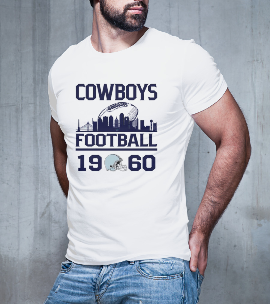 Cowboys Football 1960 Skyline With Helmet And Cityscape T-Shirt