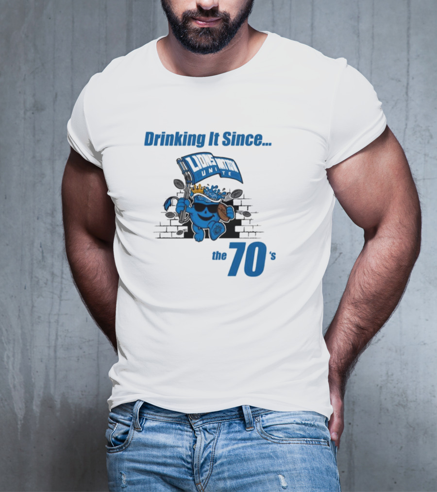 Drinking It Since The 70's Lions Unite T-Shirt