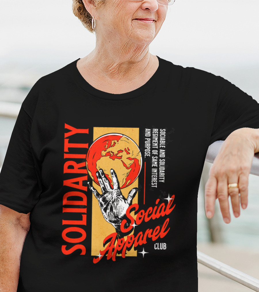 Social Solidarity Apparel Club Same Interest Purpose T-Shirt