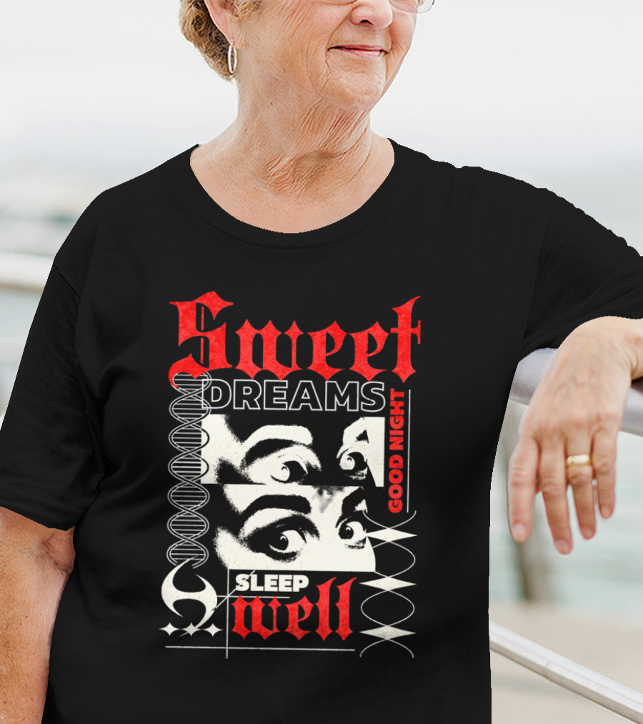 Sweet Dreams Good Night Sleep Well Grunge Eyes T-Shirt