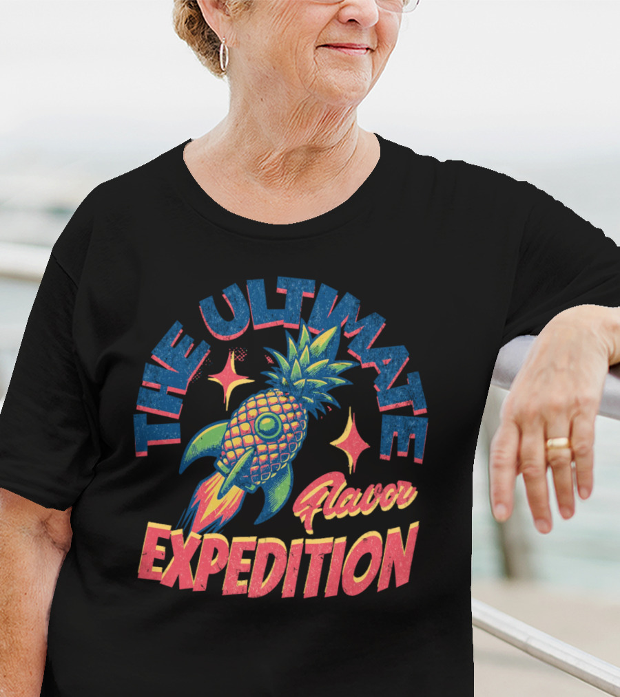 The Ultimate Flavor Expedition Pineapple Rocket Adventure T-Shirt