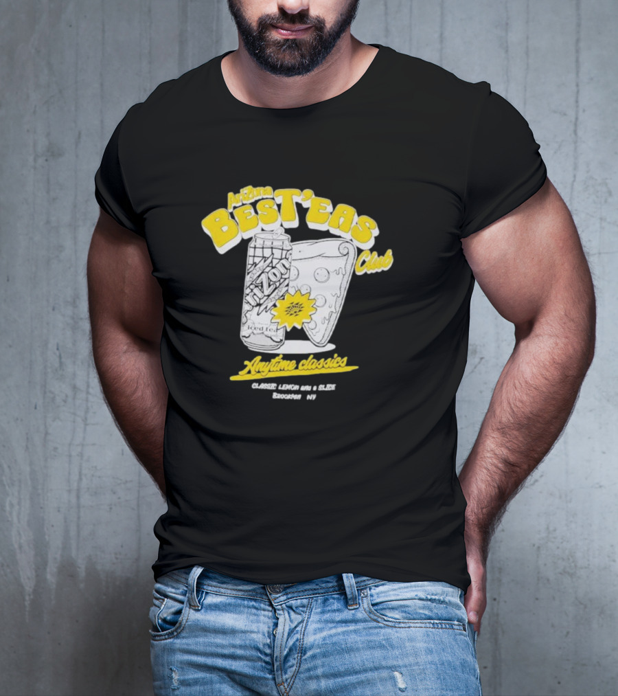 Arizona Best’eas Club Anytime Classics Pizza CLASSIC LEMON AN’ A SLICE Brooklyn NY T-Shirt