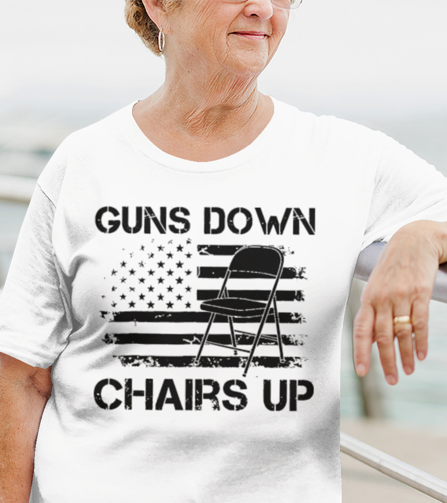 Guns Down Chairs Up American Flag Folding Chair T-Shirt