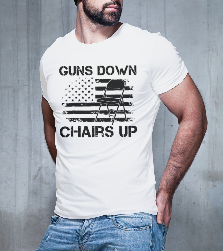 Guns Down Chairs Up American Flag Folding Chair T-Shirt