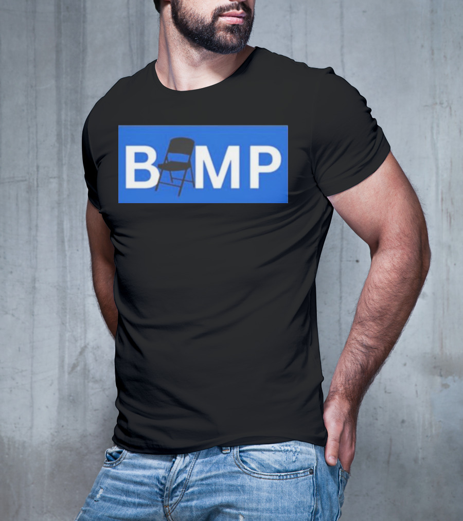 Bump Chair Logo With Folding Chair In Blue Block Letters T-Shirt