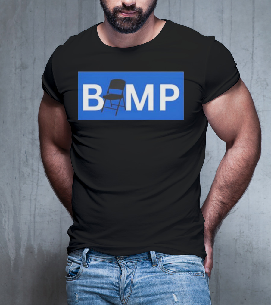 Bump Chair Logo With Folding Chair In Blue Block Letters T-Shirt