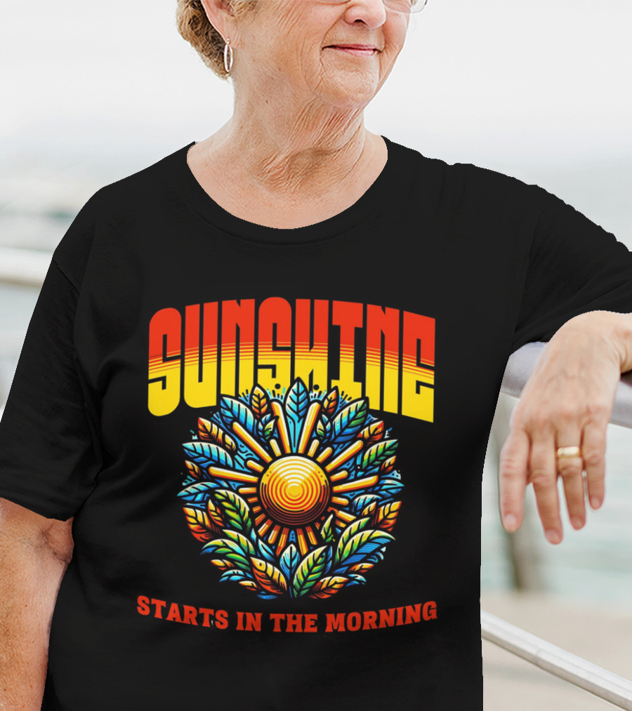 Sunshine Starts In The Morning Sunflower T-Shirt