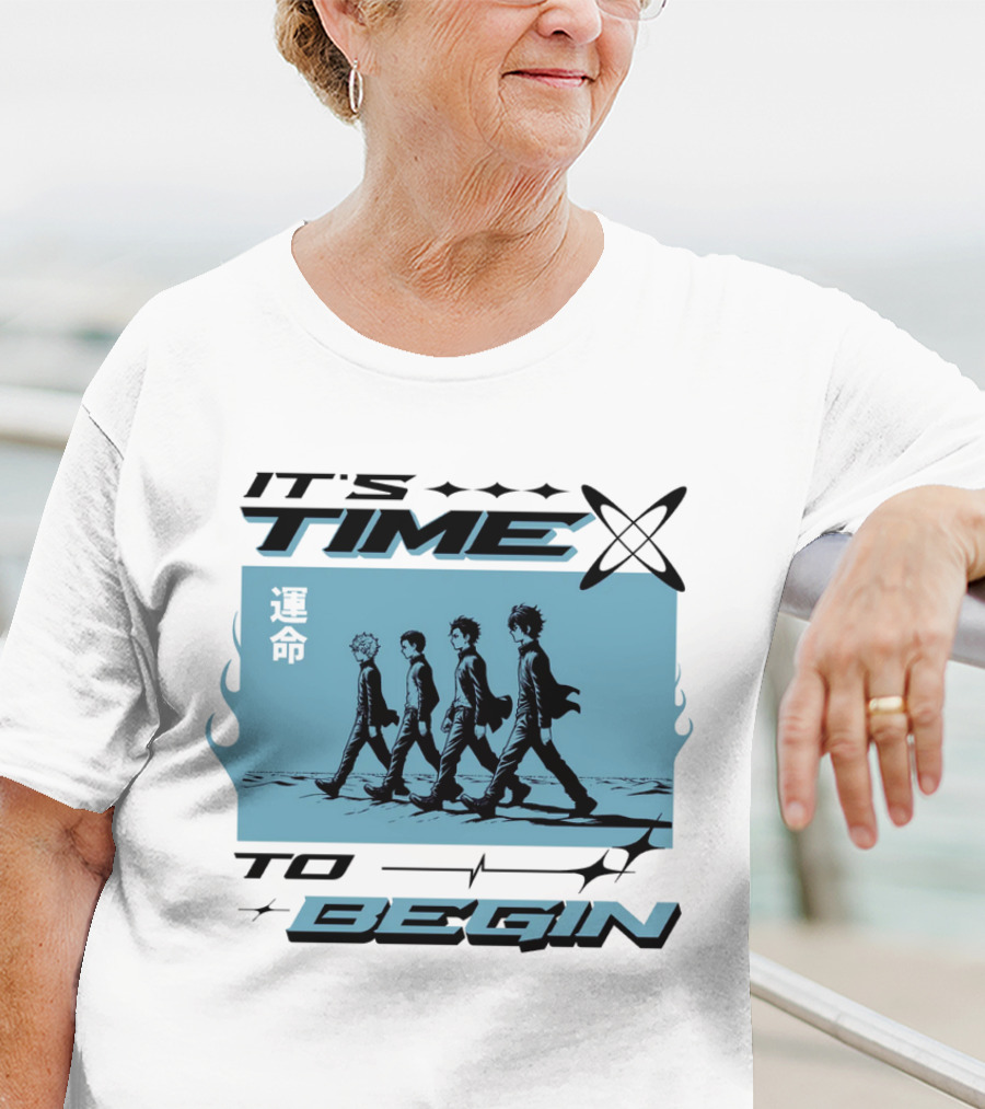 IT'S TIME TO BEGIN 運命 Walking Quartet T-Shirt