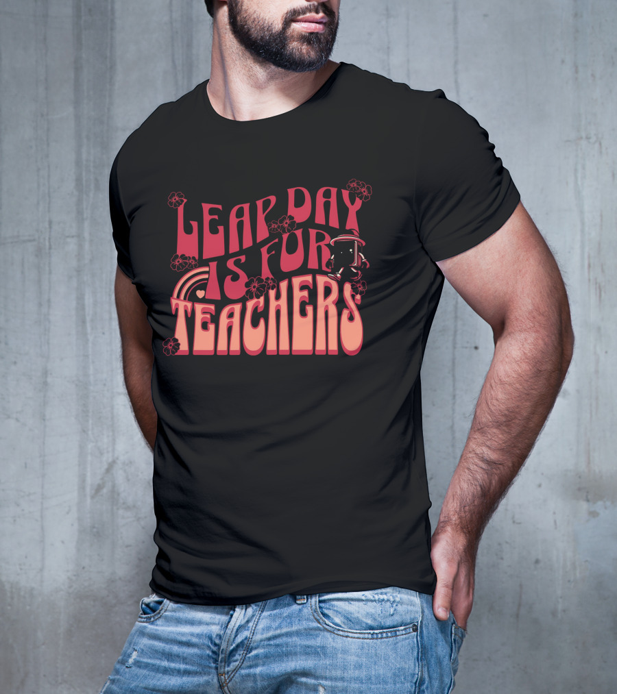 Leap Day Is For Teachers Retro Floral Rainbow Robot T-Shirt