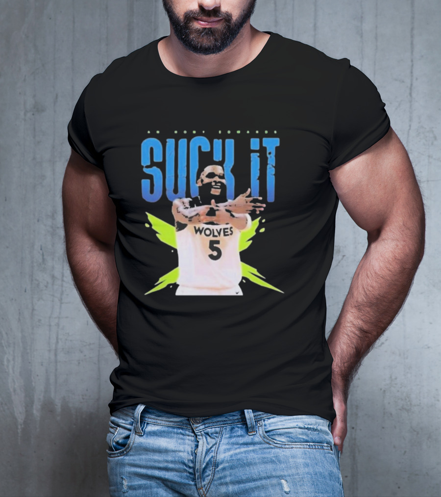 Anthony Edwards Wolves Basketball Suck It T-Shirt