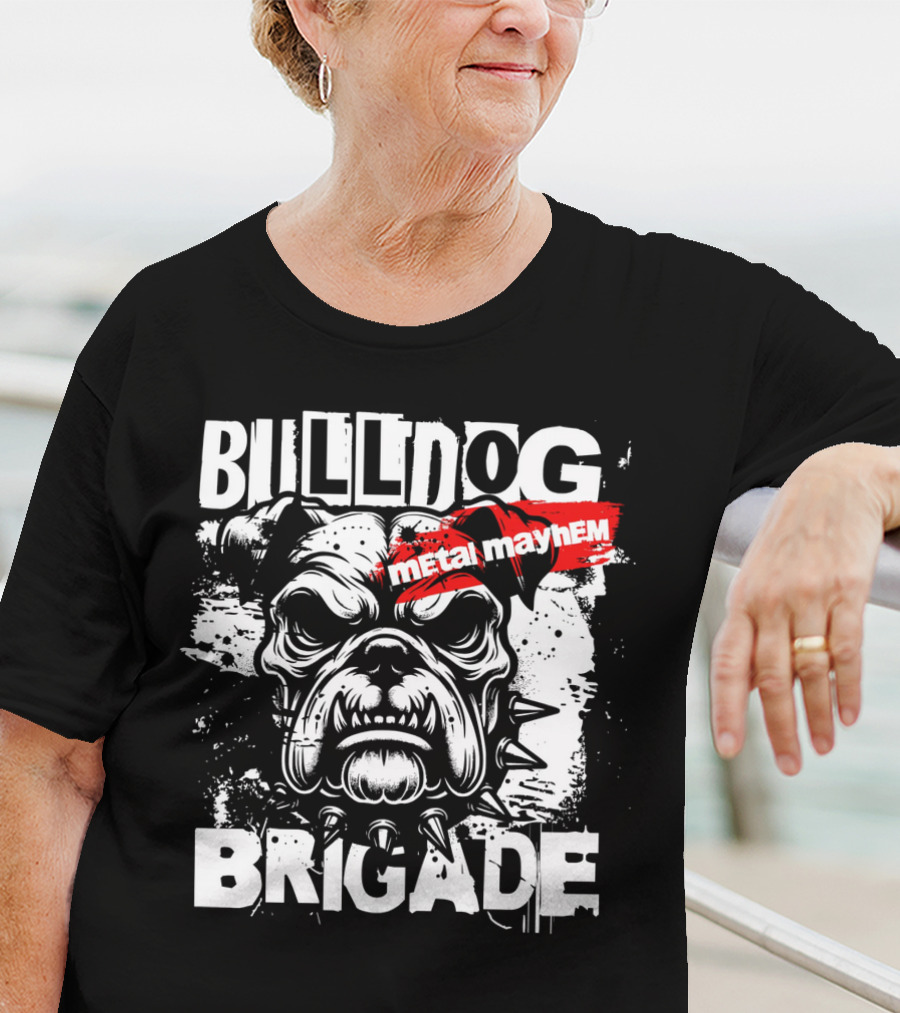 BULLDOG BRIGADE METAL MAYHEM T-Shirt