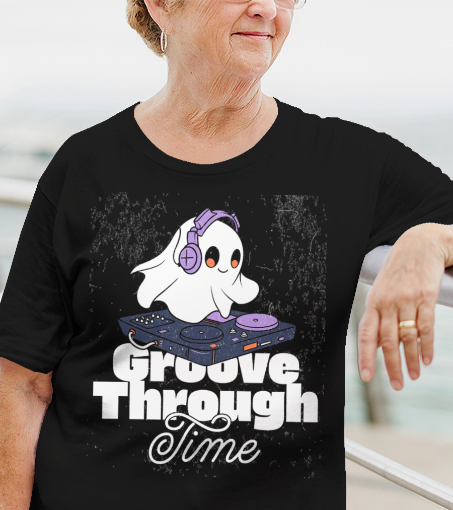 Groove Through Time Ghost DJ On Turntable T-Shirt