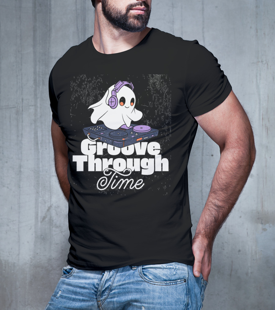 Groove Through Time Ghost DJ On Turntable T-Shirt