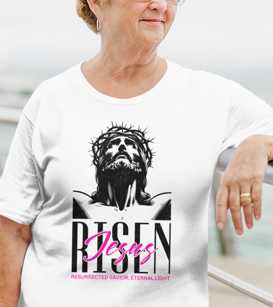 Jesus Risen Resurrected Savior Eternal Light T-Shirt