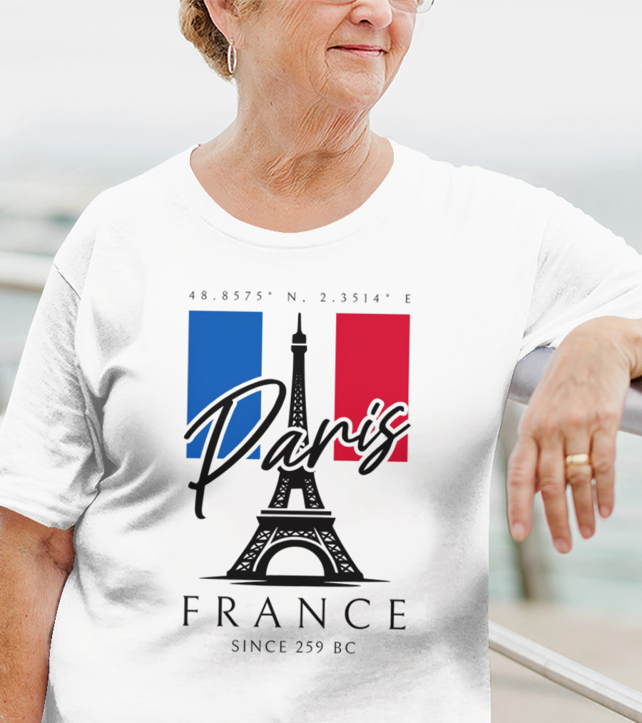 Paris France Eiffel Coordinates Since 259 BC T-Shirt
