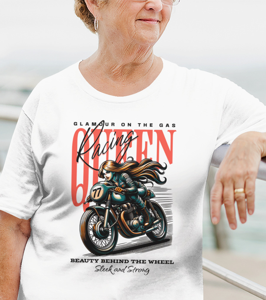 Glamour On The Gas Racing Queen Beauty Behind The Wheel Sleek And Strong T-Shirt