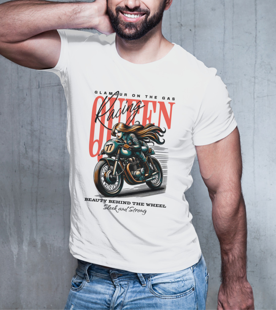 Glamour On The Gas Racing Queen Beauty Behind The Wheel Sleek And Strong T-Shirt