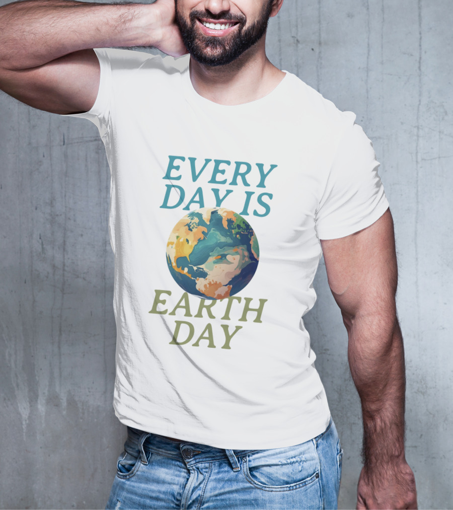 Every Day Is Earth Day Planet T-Shirt