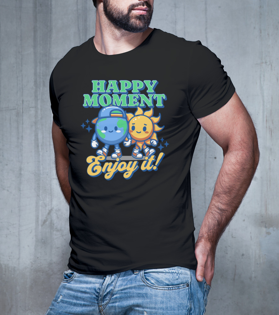 HAPPY MOMENT Enjoy It Planet And Sun Friends T-Shirt