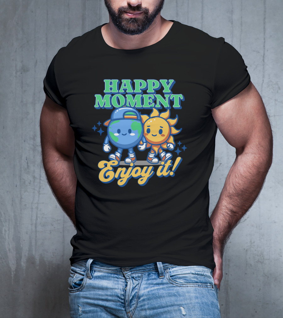 HAPPY MOMENT Enjoy It Planet And Sun Friends T-Shirt