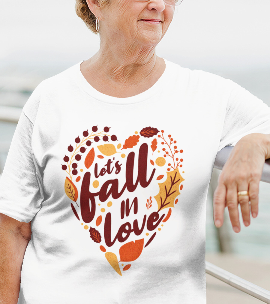 Let's Fall In Love Autumn Heart Leaves And Acorns T-Shirt