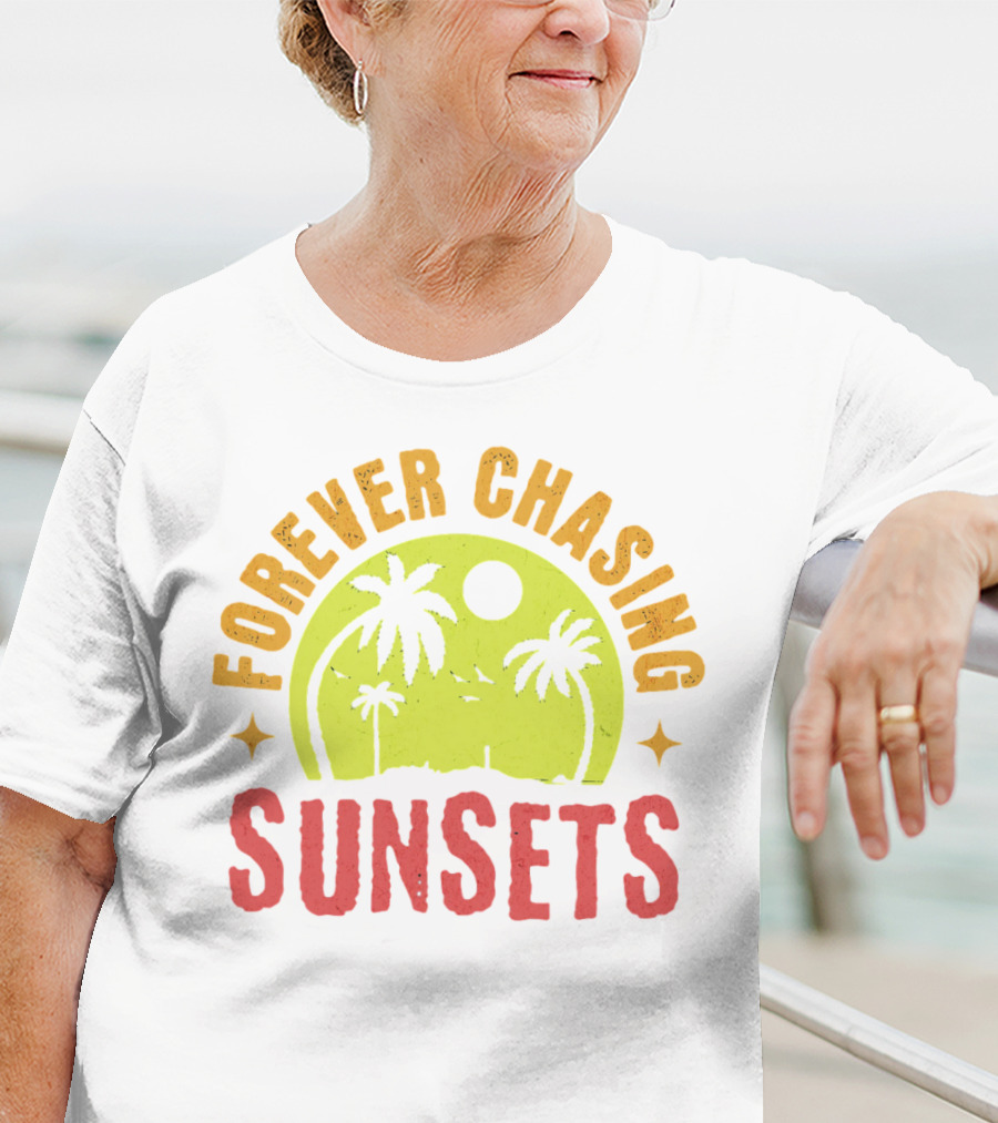 Forever Chasing Sunsets Retro Vintage Summer Vacation T-Shirt