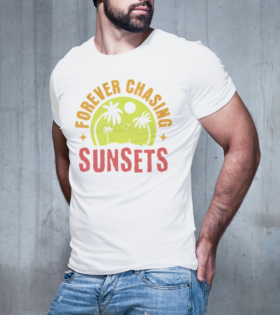Forever Chasing Sunsets Retro Vintage Summer Vacation T-Shirt